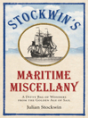 Stockwin's Maritime Miscellany (eBook): A Ditty Bag of Wonders from the Golden Age of Sail
